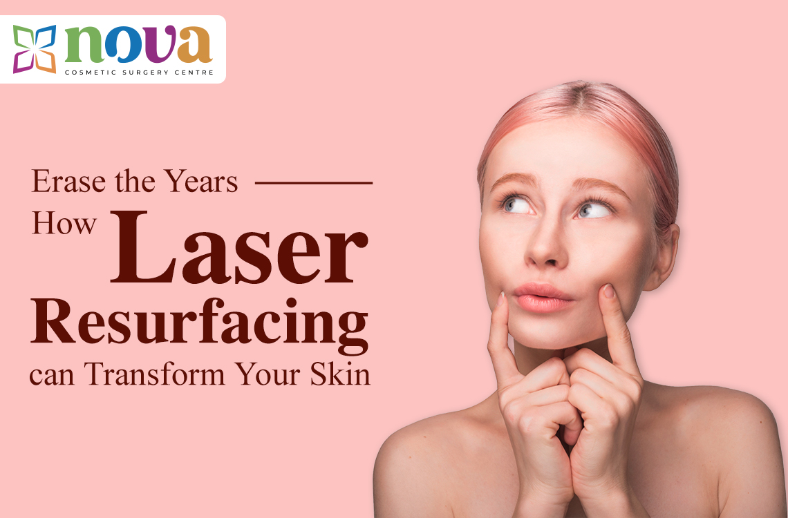 Erase the Years: How Laser Resurfacing Can Transform Your Skin