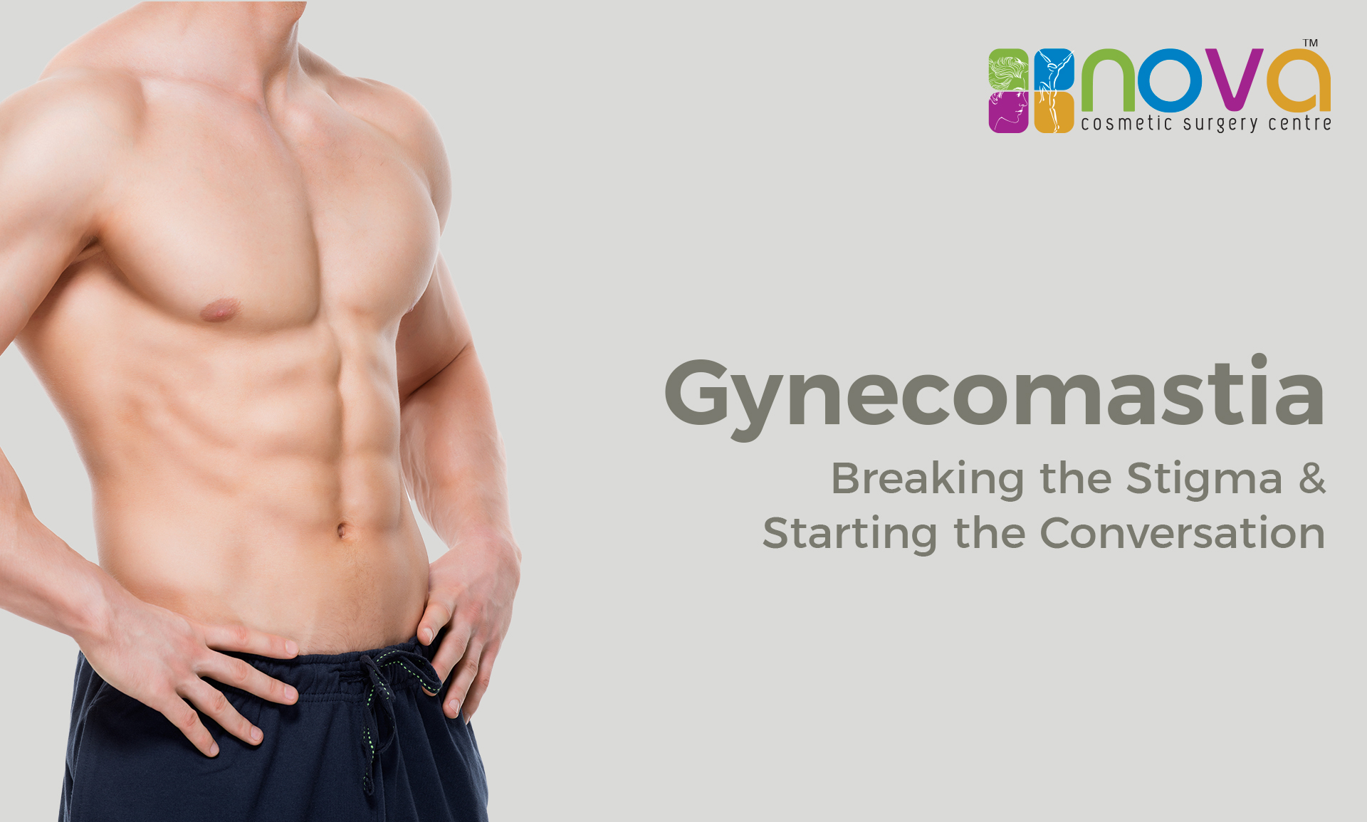 Gynecomastia: Breaking the Stigma and Starting the Conversation